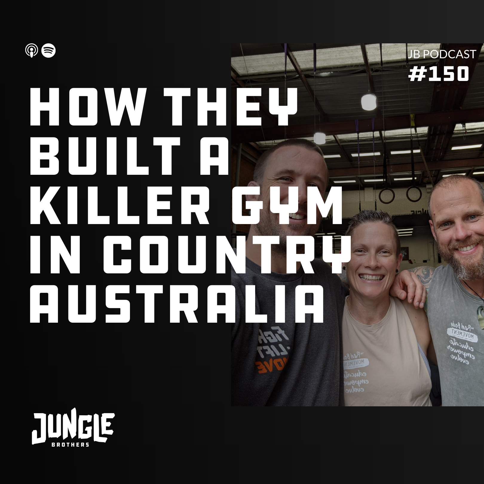 150: How They Built A Killer Gym in Country Australia episode artwork
