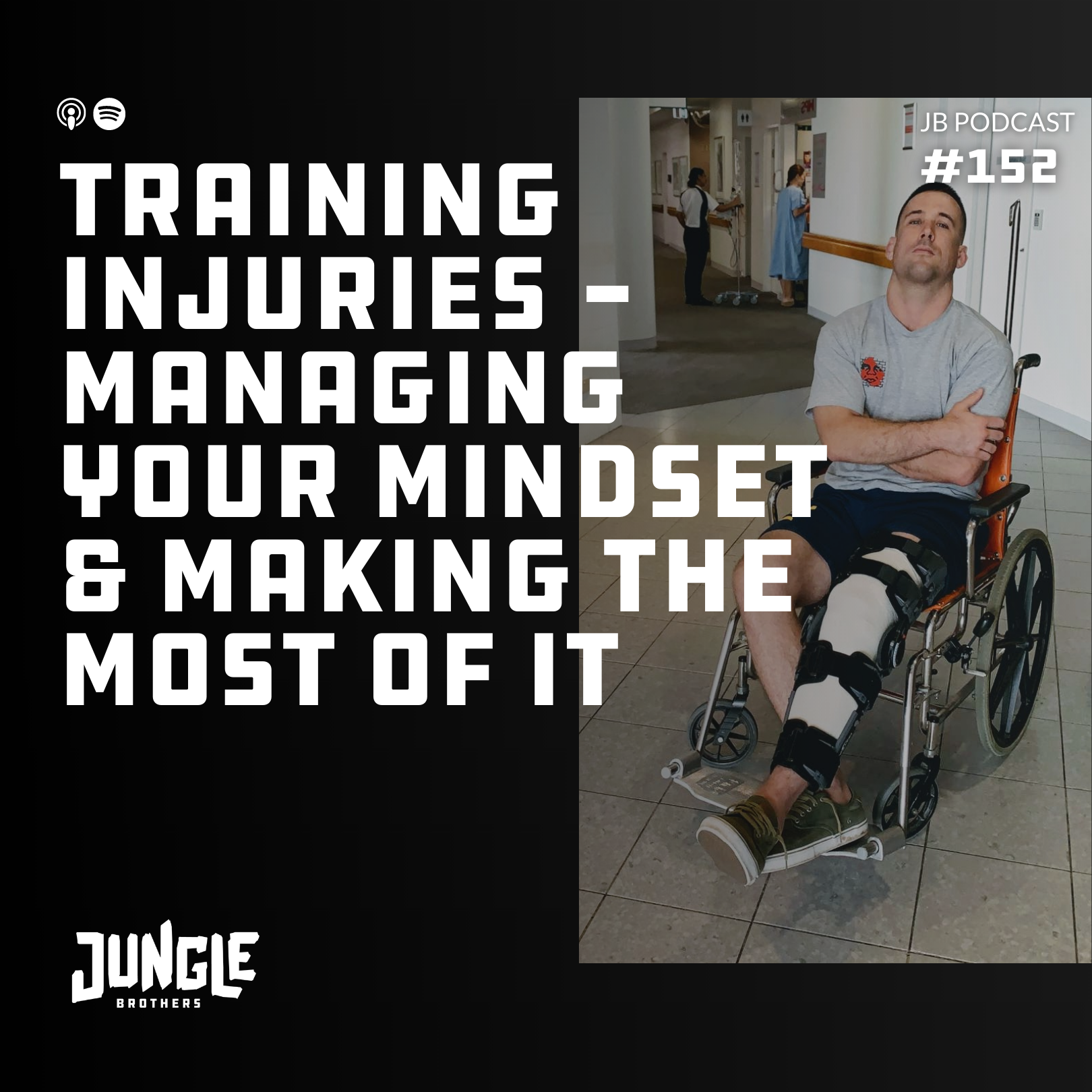 152: Training Injuries – Managing Your Mindset and Making the Most Of It episode artwork